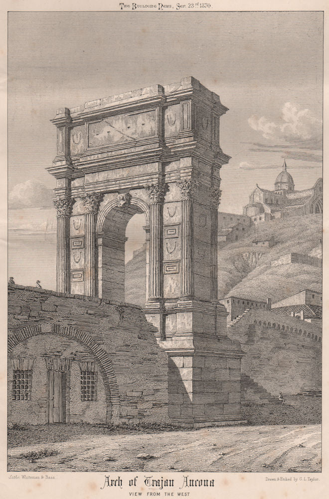 Arch of Trajan, Ancona. View from the West. Italy 1870 old antique print
